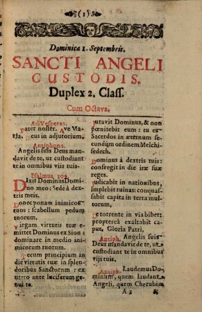Officium Sancti Angeli Custodis : Cum Octava Pro omnibus Provinciis ac ditionibus tam haereditariis, quam aliis, Augustissimo Rom. Imperat. subiectis. Dom. 1 Deptembris Sub ritu dupl. 2. class. Ad Exemplar Romanum ...