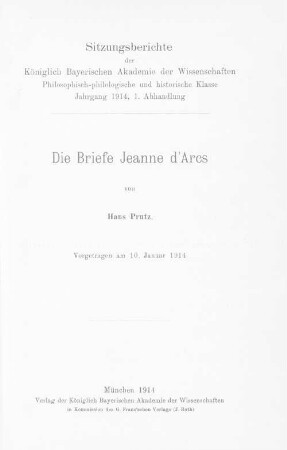 Die Briefe Jeanne d'Arcs : vorgetragen am 10. Januar 1914