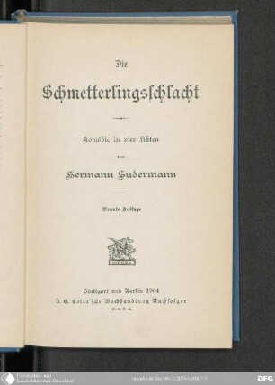 Die Schmetterlingsschlacht : Komödie in 4 Akten