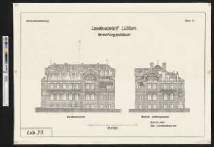 Bestandszeichnung des Verwaltungsgebäudes der Landesanstalt Lübben. Bl. 4 - Rechte Seiten- und Vorderansicht