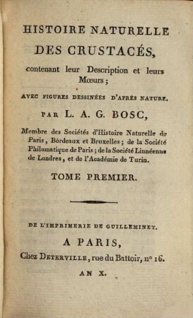 Histoire naturelle des crustacés : contenant leur description et leurs moeurs ; avecc figures dessinées d'après nature. 1