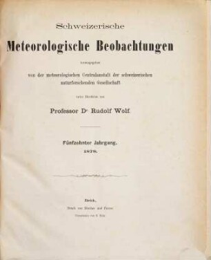Schweizerische meteorologische Beobachtungen. 15. 1878