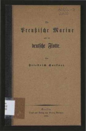 Die Preußische Marine und die deutsche Flotte.