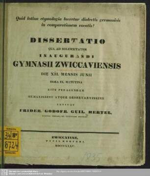 1835: Dissertatio qua ad solemnitatem inaugurandi Gymnasii Zwiccaviensis ... invitat