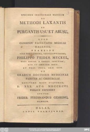 Specimen Inaugurale Medicum De Methodi Laxantis Et Purgantis Usu Et Abusu