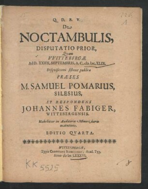De Noctambulis, Disputatio Prior