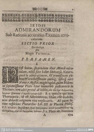 IRIDiS ADMIRANDORUM Sub Rationis accuratius Examen revocatum. SECTIO PRIOR.