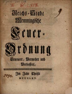 Reichs-Stadt Memmingische Feuer-Ordnung : Erneuert, Vermehrt und Verbessert