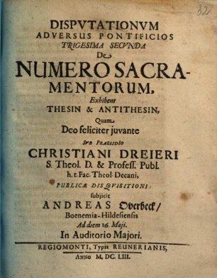 Disputationum Adversus Pontificios ..., 32. De Numero Sacramentorum, Exhibens Thesin & Antithesin