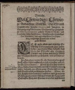 Vorrede. WolEhrwürdige/ Ehrwürge/ Andächtige/ WolEdle/ Viel Ehr und Tugendreiche Jungfer Domina ...