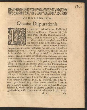Auspice Christo! Occasio Disputationis. [Einleitung.]