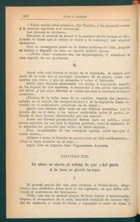 Capítulo XIII. - De cómo es cierto el refrán de que "del plato á la boca se pierde la sopa".