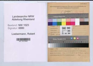 Entnazifizierung Robert Loebermann , geb. 10.05.1910 (Kriminalbeamter)