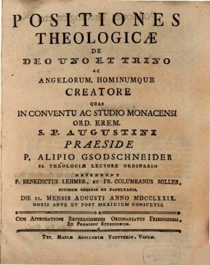 Positiones theologicae de Deo uno et trino, ac angelorum, hominumque creatore