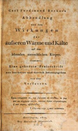 Abhandlung von den Wirkungen der aeusseren Wärme und Kälte auf den lebenden menschlichen Körper