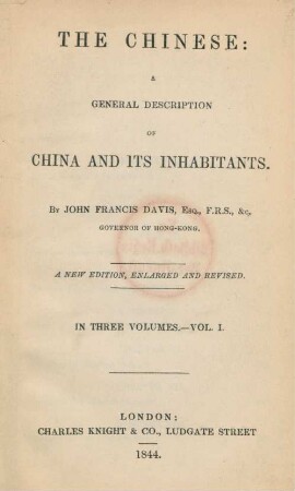 Vol. 1: The Chinese : a general description of China and its inhabitants