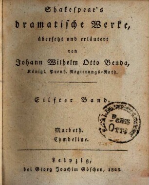 Shakespear's dramatische Werke, 11. Macbeth. Cymbeline. - 1825. - 464 S. : 1 Ill.