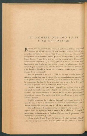 El hombre que dio su fe y su entusiasmo