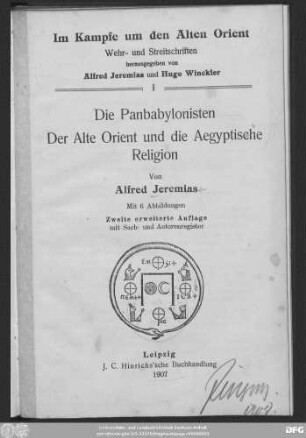 Die Panbabylonisten : der alte Orient und die aegyptische Religion