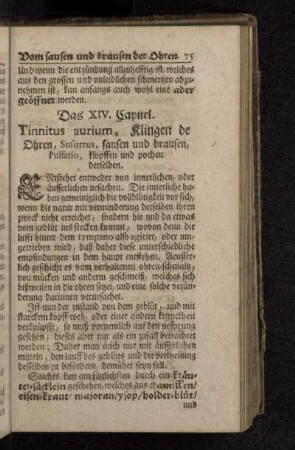 Das XIV. Capitel. Tinnitus aurium, Klingen de Ohren, Susurrus, sausen und brausen, Pulsatio, klopffen und pochen derselben.