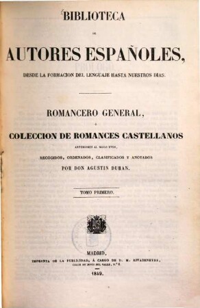 Romancero general : o colección de romances castellanos anteriores al siglo XVIII, 1