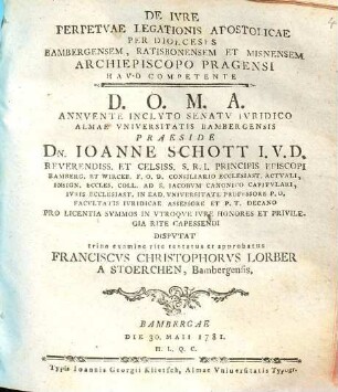 De iure perpetuae legationis apostolicae per dioeceses Bambergensem, Ratisbonensem et Misnensem Archiepiscopo Pragensi haud competente