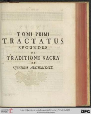 Tractatus secundus: De Traditione Sacra et ejusdem Auctoritate