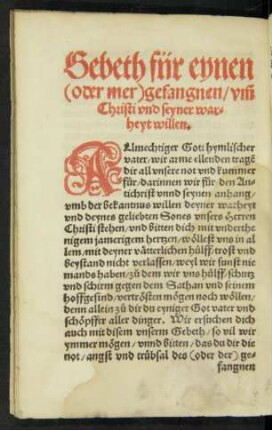 Gebeth für eynen ... gefangnen/ umb Christi und seyner warheyt willen.