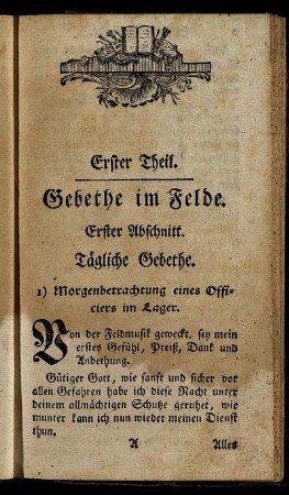 Erster Theil. Gebethe im Felde.
