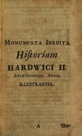 Monumenta Inedita Rerum Germanicarum Praecipue Bremensium, 1,1