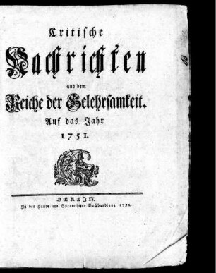 1751: Critische Nachrichten aus dem Reiche der Gelehrsamkeit