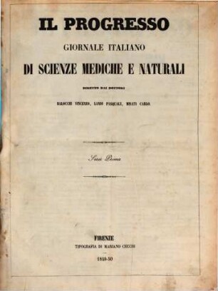 Il Progresso giornale italiano di scienze mediche e naturali. 1 = 1. 1849