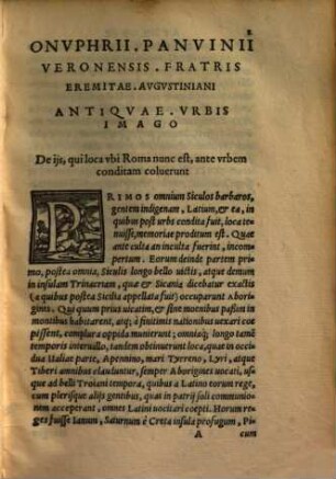 Onvphrii Panvinii. Veronensis Fratris. Eremitae Avgvstiniani Reipvblicae. Romanae Commentariorvm Libri. Tres Et alia quaedam quorum seriem sequens pagella indicabit