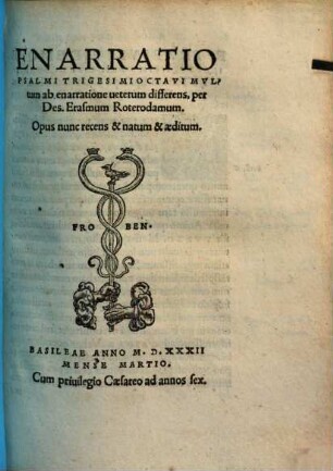 Enarratio Psalmi Trigesimioctavi : Multum ab enarratione veterum differens