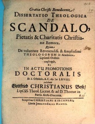 Diss. theol. de scandalo, pietatis et charitatis Christianae remora