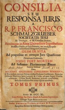 Consilia Seu Responsa Juris, Tomus Primus