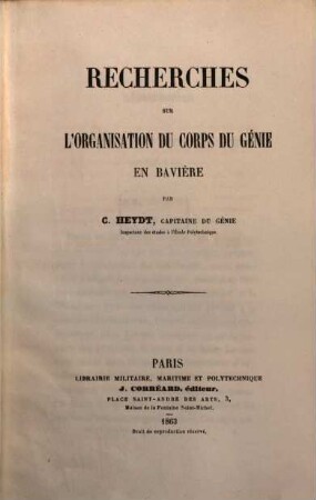Recherches sur l'organisation du corps de génie en Bavière