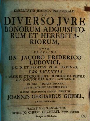 Dissertatio iuridica inauguralis de diverso iure bonorum adquisitorum et haereditariorum