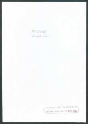 Volhard, [Franz], Mannheim; Wichert an Franz Volhard