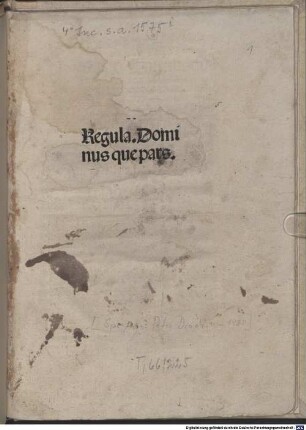 Regula 'Dominus quae pars' (Endet '... de praesenti bono') : mit Gedicht 'Disce puer dum tempus habes ...' (Walther, Initia 4539)