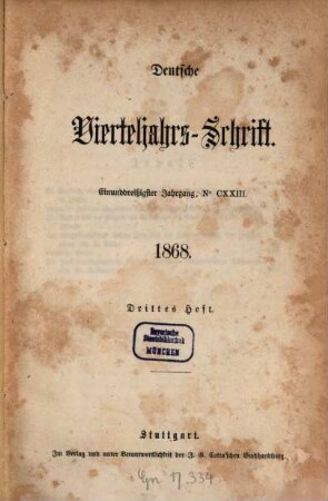 Deutsche Vierteljahrs-Schrift. 1868,3/4 = Jg. 31