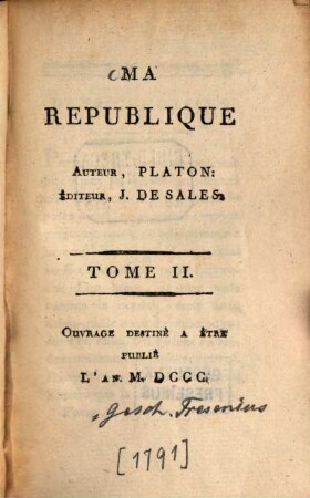 Ma république : ouvr. destiné à être publ. l'an MDCCC, 2. (1791). - 214 S.