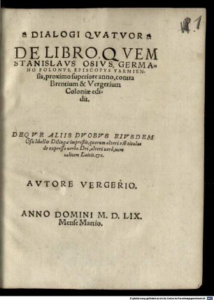 Dialogi quatuor de libro, quem Stanislaus Osius ... edidit