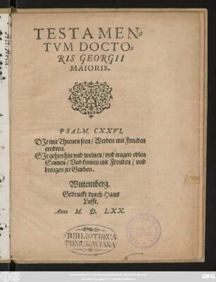 TESTAMEN=||TVM DOCTO=||RIS GEORGII || MAIORIS.|| ... ||