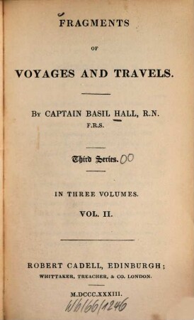 Fragments of voyages and travels, Ser. 3. Vol. 2