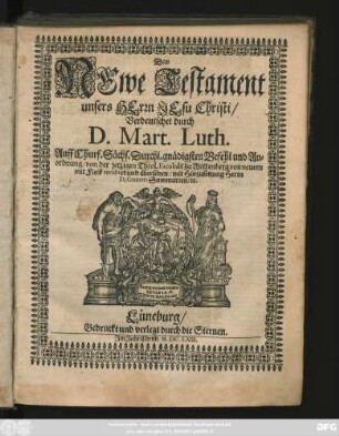 Das Newe Testament unsers Herrn Jesu Christi/