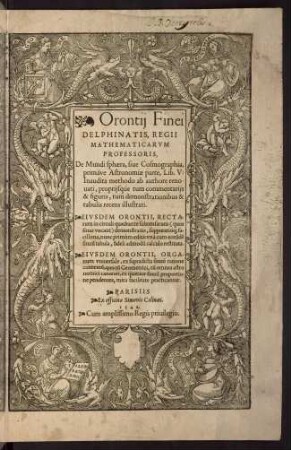 Orontii Finei Delphinatis De mundi sphaera, siue Cosmographia, primave astronomiae parte : libri V