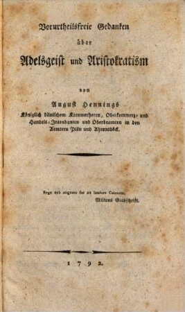Vorurtheilsfreie Gedanken über Adelsgeist und Aristokratism