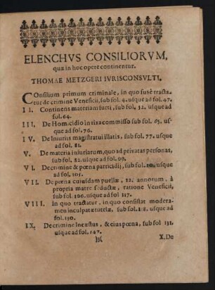 Elenchus Consiliorum, quae in hoc opere continentur. Thomae Metzgeri Iurisconsulti.