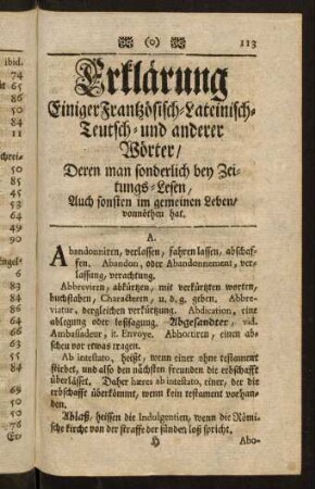 113-200, Erklärung Einiger Frantzösisch- Lateinisch- Teutsch- und anderer Wörter / Deren man sonderlich bey Zeitungs-Lesen, Auch sonsten im gemeinen Leben vonnöthen hat.